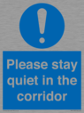 please-stay-quiet-in-the-corridor~